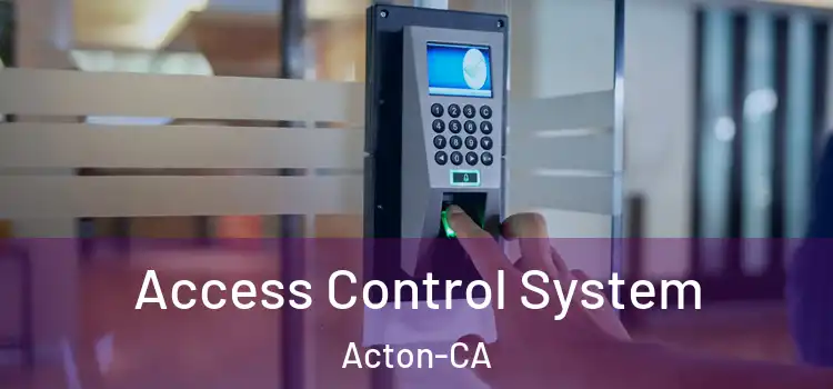  Access Control System Acton-CA